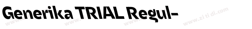 Generika TRIAL Regul字体转换